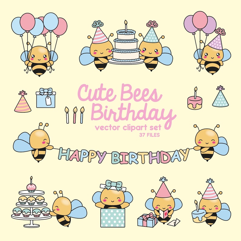 May include: Cute bee birthday party clipart set with 37 files.  The set includes bees holding birthday cake, presents, and balloons.  There are also bees holding a banner that says "Happy Birthday".