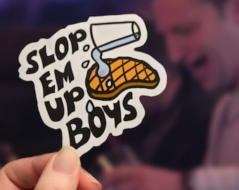 Pegatina de filetes descuidados de Slop Em Up Boys ITYSL