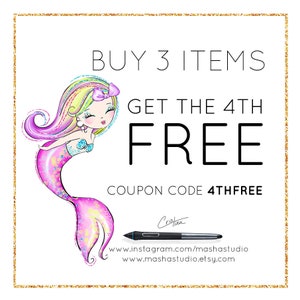 May include: A colorful illustration of a mermaid with a pink tail and purple hair. The text reads "Buy 3 items get the 4th free. Coupon code 4THFREE".