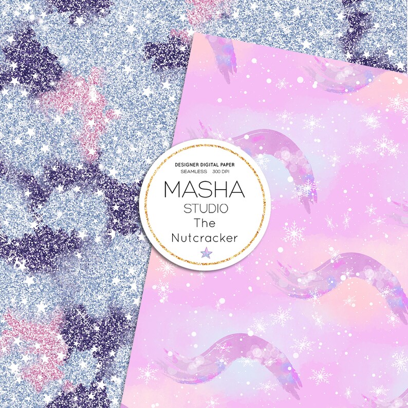 May include: Two digital paper designs featuring a winter theme. The first design is a silver glitter background with pink and purple stars. The second design is a pink background with white snowflakes and a light blue and purple watercolor design. The text "DESIGNER DIGITAL PAPER SEAMLESS 300 DPI MASHA STUDIO The Nutcracker" is in a white circle on the second design.