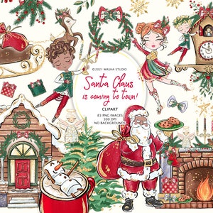 May include: A digital illustration set of Christmas characters and objects. Santa Claus is holding a bag of gifts and a plate of cookies. A gingerbread house with a snowman in front of it. A girl elf with red hair and a green dress is holding a wreath. A boy elf with brown hair and a green suit is holding a bell. A clock with a cuckoo bird on top. The text "Santa Claus is coming to town!" is written in gold glitter.