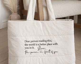 You are Enough Embroidered Quilted Tote Bag. World is a Better Place with You Motivational Self-affirmation Mental health