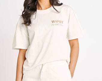 WIFEY Personalised T-Shirt. Oversized Wedding Gift Honeymoon Bride Era Miss to Mrs Hen Do Embroidered