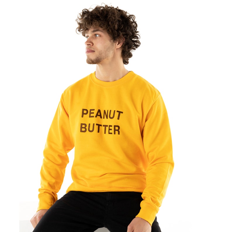 Peanut Butter™ Unisex Embroidered Sweater. Sweatshirt, Hoodie, Jumper, Cute, Novelty, Jumper, Peanut Butter Jelly, Food Junkie, Foodie PBJT image 5