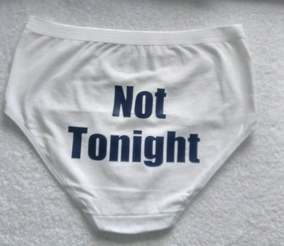 Funny Underwear Bachelorette Party Not Tonight Panties Bridal