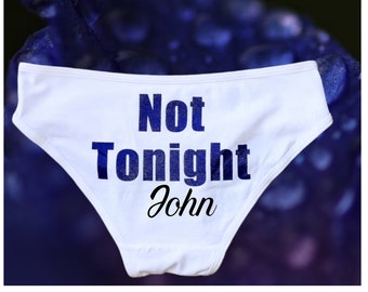 Something Blue - Bridal Shower Gift -  Funny Underwear - Bachelorette Party - Not Tonight® Underwear - Bachelorette Gift for Bride