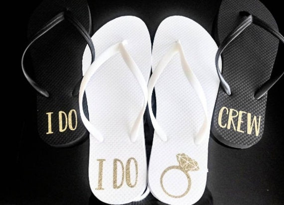 I do crew - Bridesmaid Flip Flops - Bride Slippers - Bridesmaid Gifts - Personalized Flip Flops - Monogrammed Flip Flops