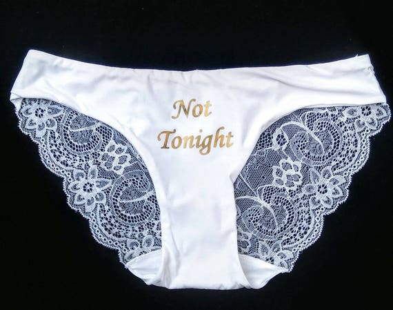 Bridal Underwear - Personalized Panties - Wedding Gift - Bridal Shower Gift-  Bride Panties - Not Tonight Panties - Bachelorette Gift