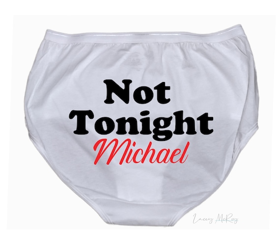 Bride Personalized Underwear - Personalized Sleeping Shorts - Funny - Bridal Shower Gift  - Bachelorette Party - Not Tonight®