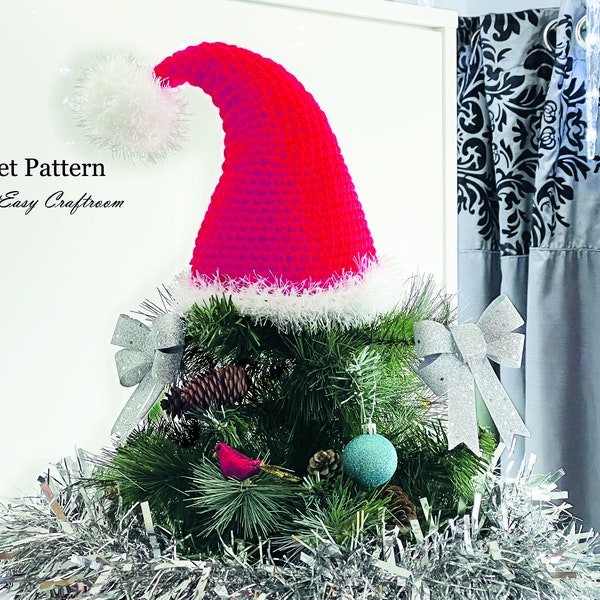 Crochet Santa hat Christmas tree topper CROCHET PATTERN Santa hat in 2 sizes Xmas festive decoration Whimsy New Year decoration