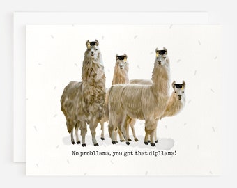 No Probllama, You Got That Dipllama! Llama Herd Graduation Card