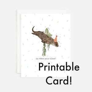 Carte d'anniversaire à imprimer pour une loutre « Une loutre d'un an ! Carte de téléchargement numérique