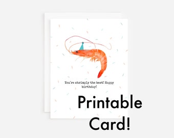 Printable Birthday Card You're Shrimply the Best! Happy Birthday! Digital Download Card