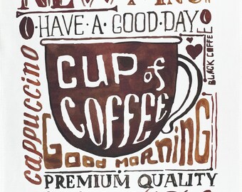 Coffee - have a good time - Large Cotton Tea Towel