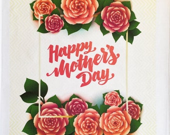 Happy Mothers Day - large cotton Tea Towel.