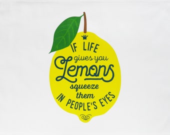 If life gives you lemons - Large Cotton Tea Towel