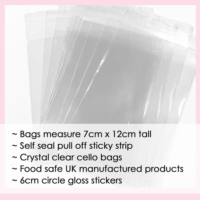 May include: A stack of clear cellophane bags. The bags measure 7cm x 12cm tall and have a self-seal pull-off sticky strip. The text on the image says the bags are food safe UK manufactured products and include 6cm circle gloss stickers.