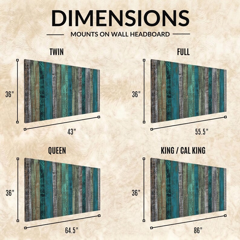 May include: A wall-mounted headboard featuring a vertical plank design in shades of teal, blue, and grey. The graphic displays four size options: Twin at 36 by 43 inches, Full at 36 by 55.5 inches, Queen at 36 by 64.5 inches, and King/Cal King at 36 by 86 inches.
