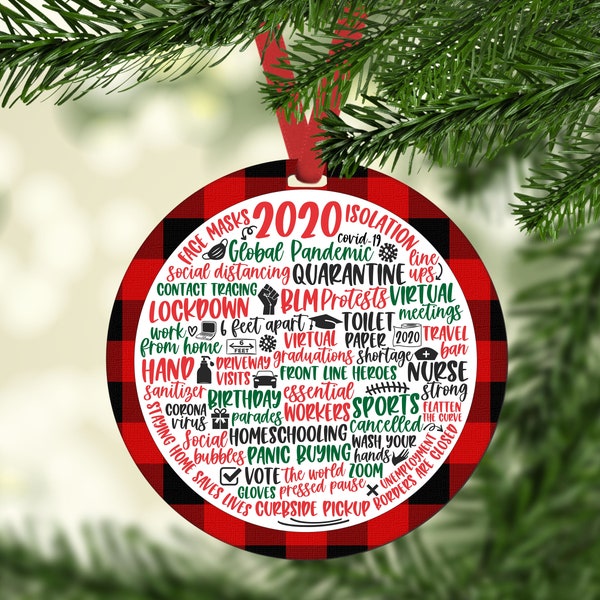 2020 ornament, quarantine ornament, christmas ornament, 2020 remember ornament, funny ornament, fun ornament, 2020 pandemic ornament