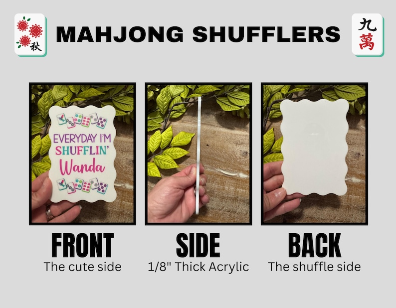 Pu&ograve; includere: Un set di miscelatori per mahjong in acrilico bianco con bordo smerlato. La parte anteriore presenta grafiche colorate di tessere del mahjong e il testo 'EVERYDAY I'M SHUFFLIN' Wanda'. Lo spessore &egrave; di 0,32 cm e il retro &egrave; bianco.