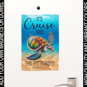 Turtle Cruise Flag, Family Cruise Sign, Cabin Sign, Cruise Door Decoration, Cruise Door Sign, Cruise Door Flag, Cruise Door Banner