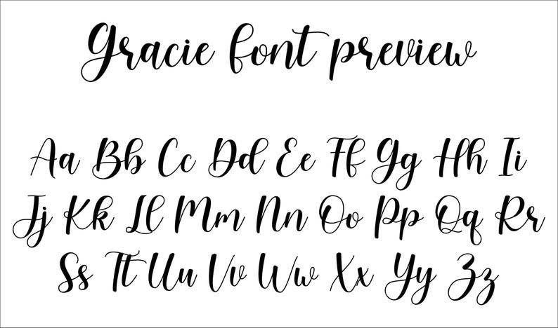 May include: A black digital font preview titled Gracie font preview, displaying the full alphabet in both uppercase and lowercase letters. The typeface features a flowing, cursive script style with elegant loops and varying line thickness.