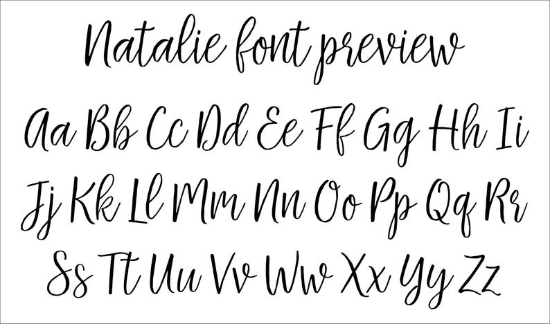 May include: A black script typeface display titled Natalie font preview, featuring the full alphabet in both uppercase and lowercase letters. The characters are presented in a clean, cursive style against a plain white background for clear legibility.