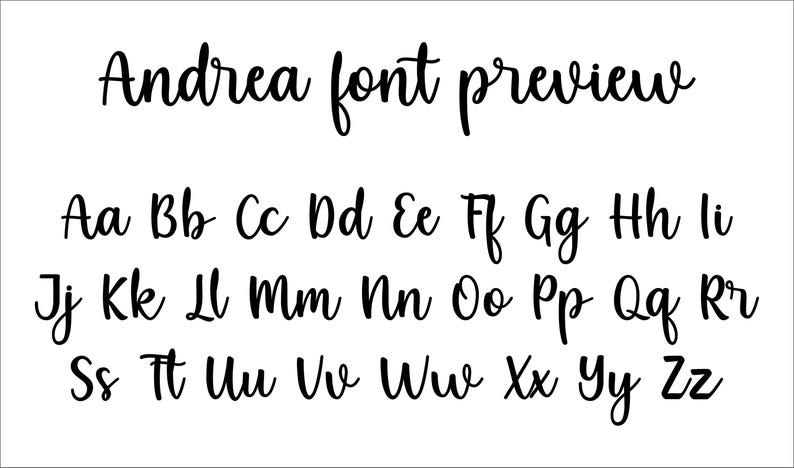 May include: A black digital font preview titled Andrea font preview, displaying the full alphabet in both uppercase and lowercase letters. The typeface features a flowing, handwritten script style with consistent black lettering on a white background.