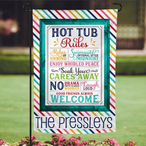 Personalized hot tub flag, personalized garden flag, Hot Tub Entry, personalized flag, hot tub flag, pool rules, hot tub rules flag