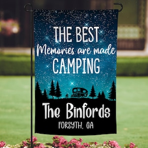 Personalized Camping Flag, Flag for Camp Site, RV Campsite Flag, The Best Memories Are Made Camping, Welcome To Our Campsite, Camping Gift