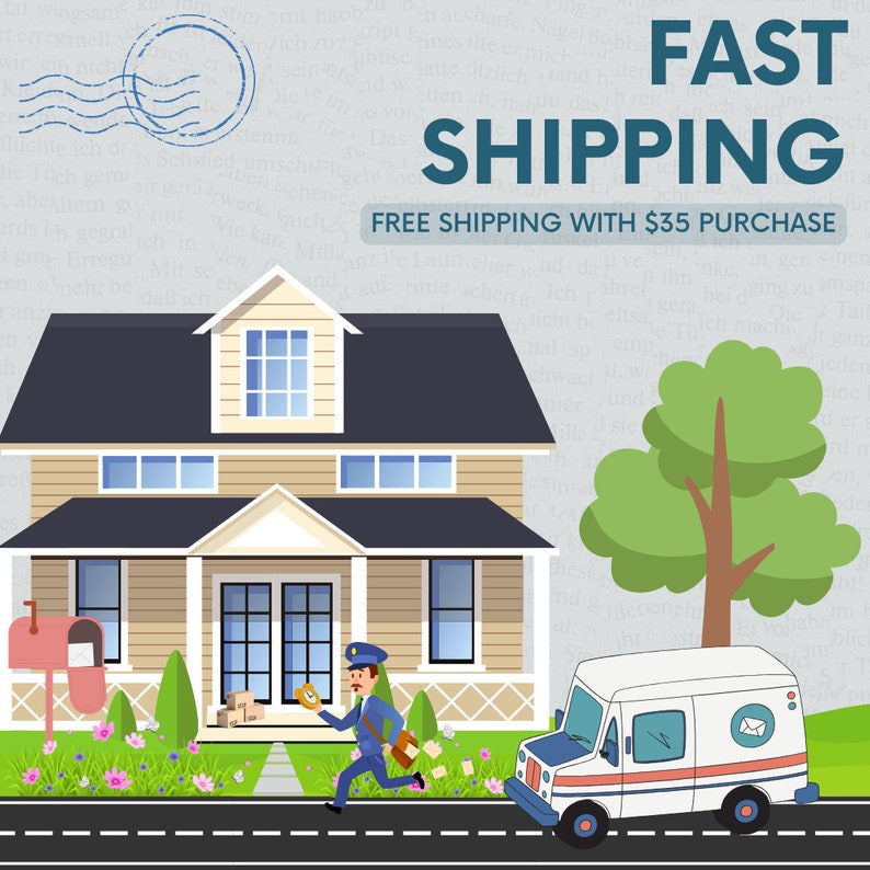 May include: A white delivery van with a red and blue mail logo drives down a street towards a yellow house with a blue roof. A mail carrier in a blue uniform runs towards the house with a package in hand. The text "FAST SHIPPING FREE SHIPPING WITH $35 PURCHASE" is displayed at the top of the image.
