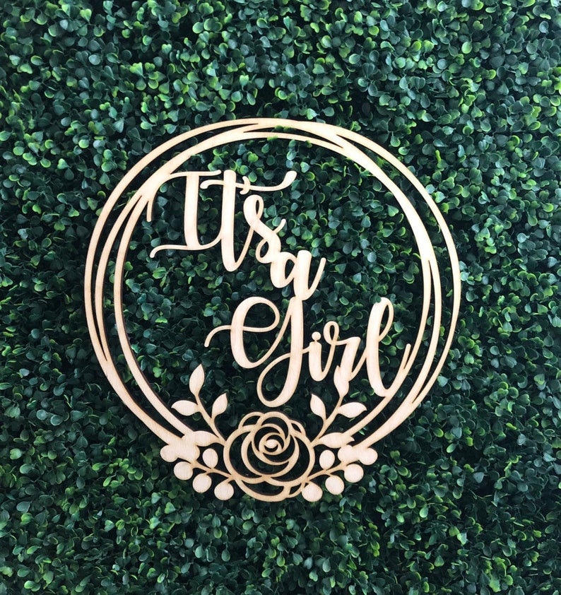 its a girl wood cut out,its a girl floral wood cut out baby shower decor Its a girl photo prop baby shower its a girl cutout