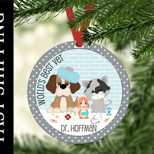 Personalized Vet ornament, Gift for Vet, Gift for Vet Tech, Favorite Vet, Favorite Vet Tech, Ornament for Vet, Ornament for Vet Tech