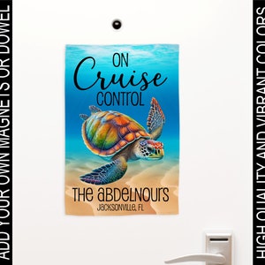 Turtle Cruise Flag, Family Cruise Sign, Cabin Sign, Cruise Door Decoration, Cruise Door Sign, Cruise Door Flag, Cruise Door Banner
