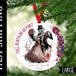 personalized wedding ornament,  first Christmas married, till death do us part, wedding ornament, skeleton wedding, skeleton ornament