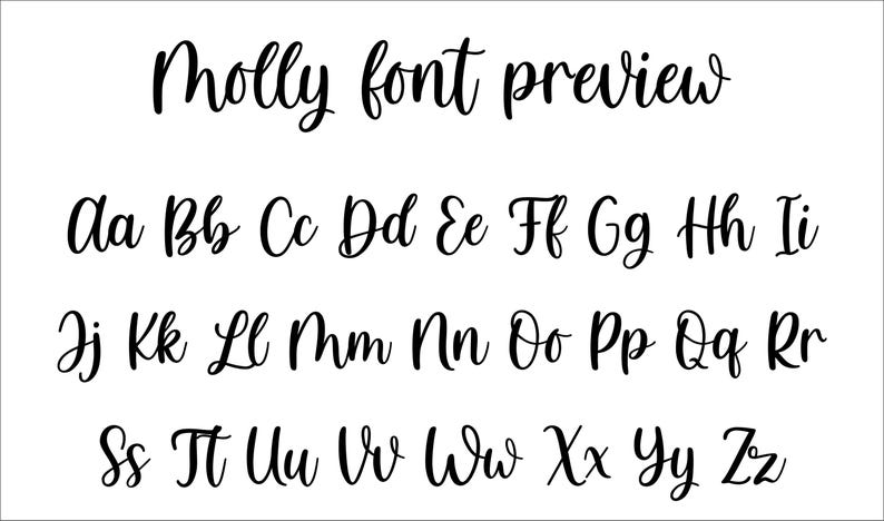 May include: A black digital font display titled Molly font preview, showcasing the complete alphabet in both uppercase and lowercase letters. The typeface features a flowing, cursive script style with consistent line thickness throughout.