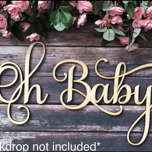 Oh baby back drop, oh baby wooden cutout, oh baby, baby shower decorations, baby shower backdrop, oh baby backdrop, oh baby sign, image 1