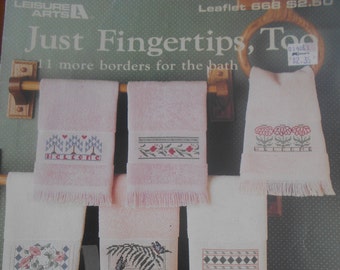 SALE!!** Just Fingertips Too, Leisure Arts, Pattern Leaflet #668, 1988