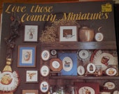 Love Those Country Miniatures, Dale Burdett, Pattern Leaflet, 1983