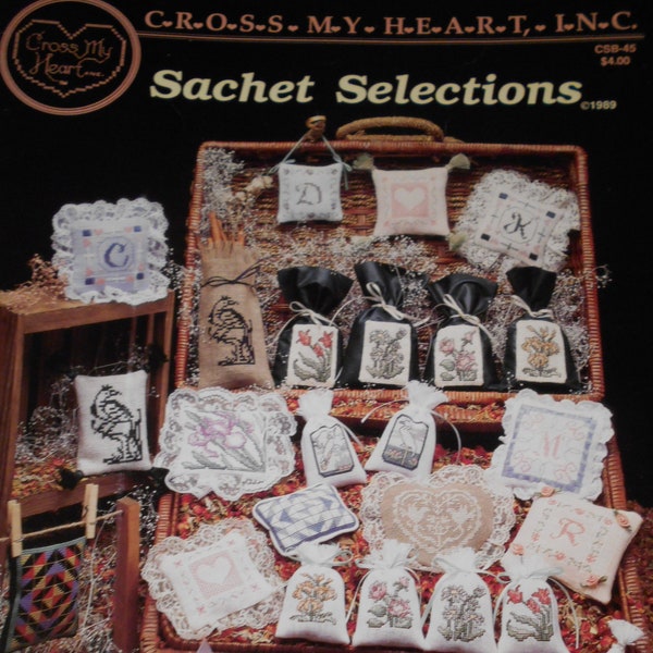 Sachet Selections, Cross My Heart, Pattern Leaflet #45, 1989