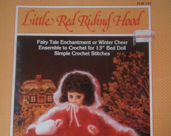 Little Red Riding Hood, Fibre Craft, Pattern Leaflet #147, 1987