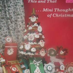 This and That...Mini Thoughts of Christmas, Spinning Wheel, Pattern Leaflet #111, 1983