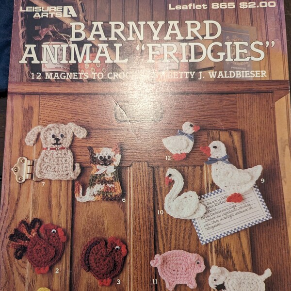 Barnyard Animal Fridgies, Leisure Arts, Pattern Leaflet #865, 1989