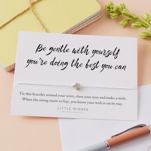 Wish bracelet, Be Gentle With Yourself, Motivational - Send Direct To Recipient