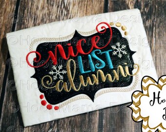 Christmas Embroidery Design -   Nice List Alumni  4x4 5x7 6x10, Santa Hat Christmas Designs