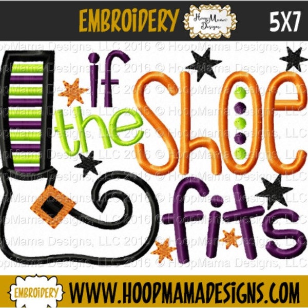 If The Shoe Fits 4x4 5x7 and 6x10 Witch Shoe Applique Halloween Machine  Embroidery Design
