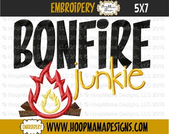 Bonfire Junkie 4x4 5x7 6x10 Machine Embroidery Design pes jef dst hus vip vp3 xxx exp Big Sister Promotion New Baby