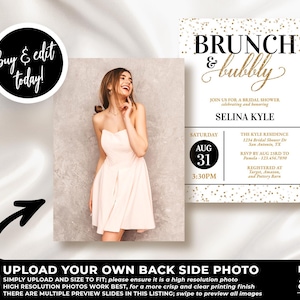 May include: A printable bridal shower invitation with gold glitter confetti and the text "Brunch & Bubbly" in black and gold. The invitation includes the bride's name, date, time, and location. The invitation also includes a photo placeholder for a bride-to-be.