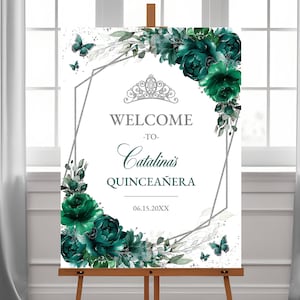 Emerald Green Floral Quinceañera Welcome Sign Instant Download Editable Template, Silver Sweet 16 Butterfly Birthday Poster, Custom, QC23
