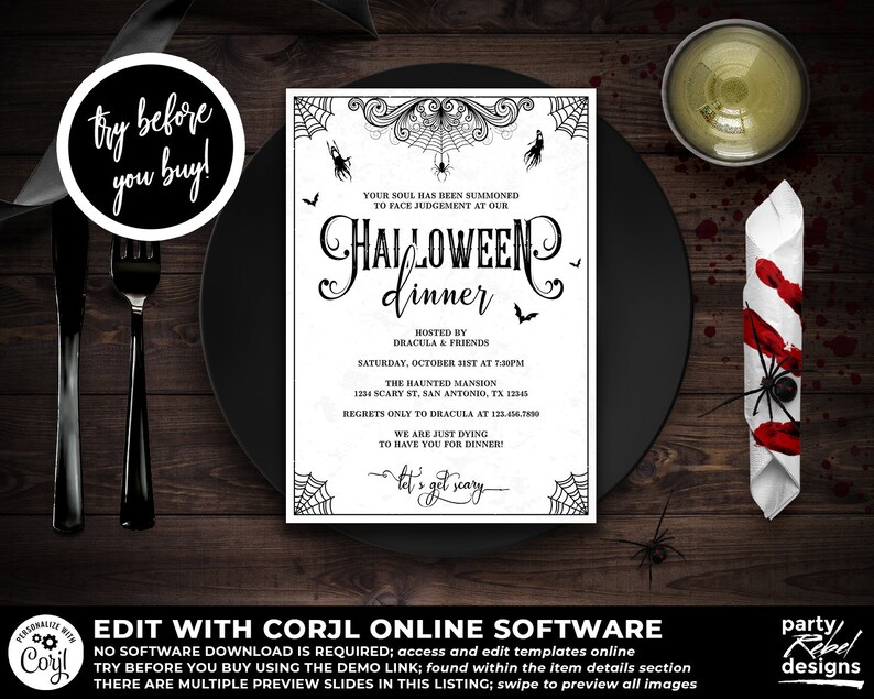 May include: A black and white Halloween dinner invitation with a spooky spider web design. The invitation reads "Your soul has been summoned to face judgement at our Halloween dinner" and includes details about the event, including the date, time, location, and contact information.
